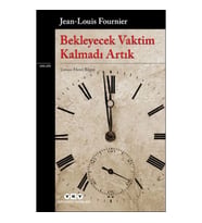 Bekleyecek Vaktim Kalmadı Artık