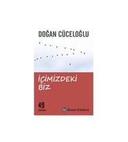 İçimizdeki Biz - Doğan Cüceloğlu