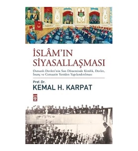 İslam’ın Siyasallaşması