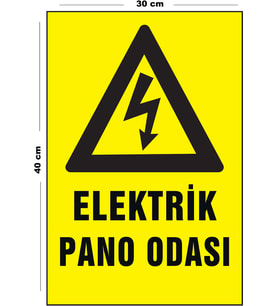 Metal Elektrik Pano Odası 30 cm x 40 cm A3 Büyüklüğünde Uyarı Levhası Yönlendirme Tabelası
