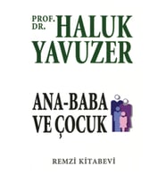 Ana Baba ve Çocuk