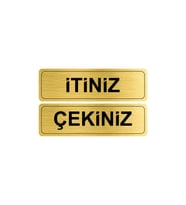 Itiniz-çekiniz Metal Kapı Etiketi 20x6 Cm Gold