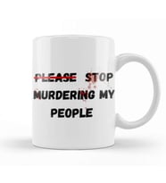 PLEASE STOP MURDERING MY PEOPLE Ma’Khia Bryant Kupa Bardak Porselen