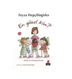 En Güzel Kim Feyza Hepçilingirler Kırmızı Kedi Yayınları