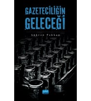 Gazeteciliğin Geleceği