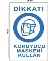 Metal Dikkat Koruyucu Maskeni Kullan 30 cm x 40 cm A3 Büyüklüğünde Uyarı Levhası Yönlendirme Tabela