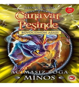Canavar Peşinde 50 - Acımasız Boğa Minos-Büyücünün Asası