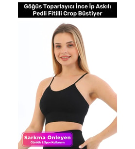 Özel Üretim Göğüs Toparlayıcı Sarkma Önleyen Spor Günlük İnce İp Askılı Pedli Fitilli Crop Büstiyer