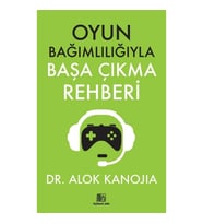 Oyun Bağımlılığıyla Başa Çıkma Rehberi