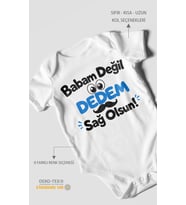 Babam değil, dedem sağolsun. Kısa Kollu Bebek Body %100 Pamuk