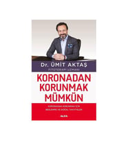 Koronadan Korunmak Mümkün Ümit Aktaş Alfa Yayınları