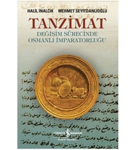 Tanzimat - Sürecinde Osmanlı İmparatorluğu