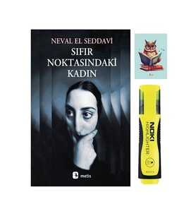 Sıfır Noktasındaki Kadın 9789753421959 - Neval El Seddavi - Fosforlu Kalem ve Not Defterli seti (Renksiz)
