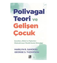 Polivagal Teori ve Gelişen Çocuk
