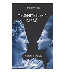 Medeniyetlerin Şafağı