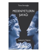 Medeniyetlerin Şafağı