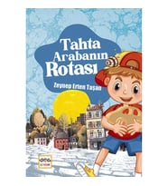 Tahta Arabanın Rotası