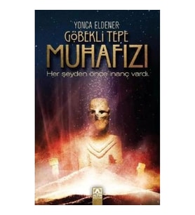 Göbekli Tepe Muhafızı
