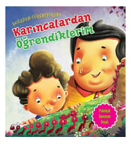 Karıncalardan Öğrendiklerim - Doğadan Öğreniyorum