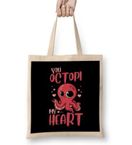 You Octopi My Heart Adorable Octopus Pun Bez Çanta Uzun Saplı