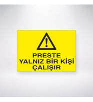 Preste Yalnız Bir Kişi Çalışır