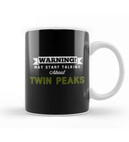 Warning May Start Talking about Twin Peaks Kupa Bardak Porselen