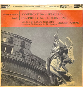 Mendelssohn, Haydn - Josef Krips,  – Symphony No. 4 (Italian) / Symphony No. 104 (London) Classic LP Plak (Karışık)