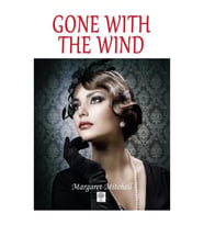 Gone With The Wind - Complete