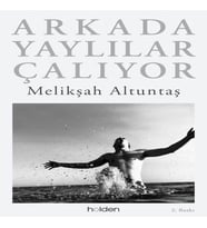 Arkada Yaylılar Çalıyor