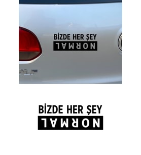 20 X 8 Cm Bizde Her Şey Normal Oto Cam Sticker Araba Sticker (Siyah)