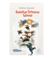 Bulutlar Örtmese Güneşi