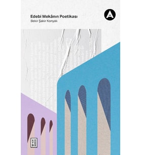 Edebi Mekânın Poetikası