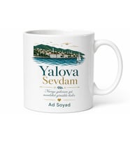 Yalova Memleket Sevgisi Yazılı Kupa Bardak Hemşehri Hediye