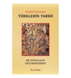 Çinlilerin Gözünden Türklerin Tarihi