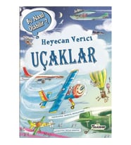Heyecan Verici Uçaklar - Bu Nasıl Olabilir?