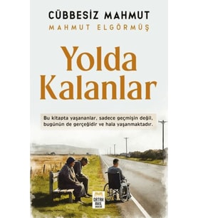 Yolda Kalanlar