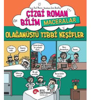 Çizgi Roman Bilim - Maceralar – Olağanüstü Tıbbi Keşifler