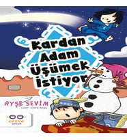 Kardan Adam Üşümek İstiyor