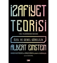 İzafiyet Teorisi: Özel ve Genel Görelilik (100. Yıldönümü Basımı)