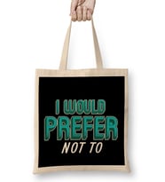 I Would Prefer Not To Bez Çanta Uzun Saplı