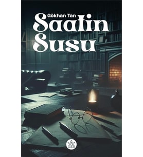 Saatin Susu / Gökhan Tan