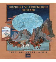Bozkurt ve Ergenekon Destanı