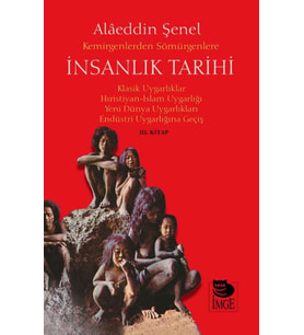 Kemirgenlerden Sömürgenlere İnsanlık Tarihi III.