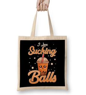 Funny I Love Sucking Balls Boba Tea Pun Gag Gift Bez Çanta Uzun Saplı