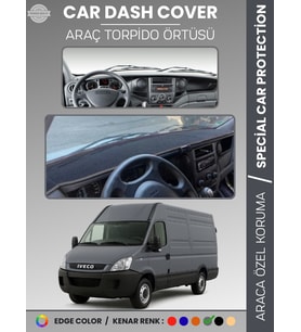 IVECO DAILY (2011-2014) Torpido Örtüsü Panel Torpido Koruma Araca Özel Tam Uyum Kaymaz Kolay Montaj