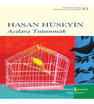 Acılara Tutunmak
