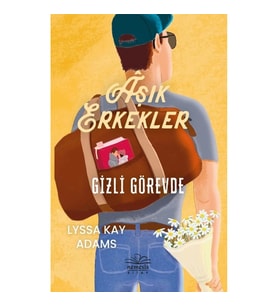 Aşık Erkekler Gizli Görevde