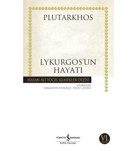 Lykurgos’un Hayatı - Hasan Ali Yücel Klasikleri