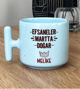 Kişiye Özel Efsaneler Martta Doğar Hediye Pastel T Kupa Doğum Günü Hediyesi (Mavi)