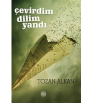 Çevirdim Dilim Yandı